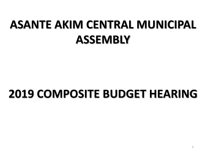 Asante Akim Central Municipal Assembly 2019 Budget