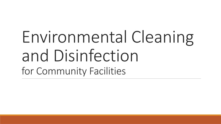 Environmental Cleaning and Disinfection for Community Facilities