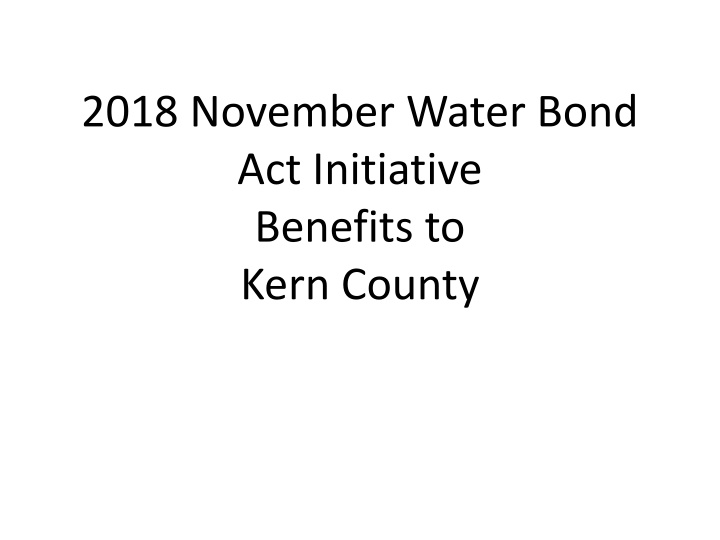 2018 november water bond act initiative benefits n.w