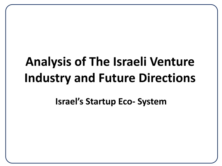 Future Directions of Israel's Startup Eco-System
