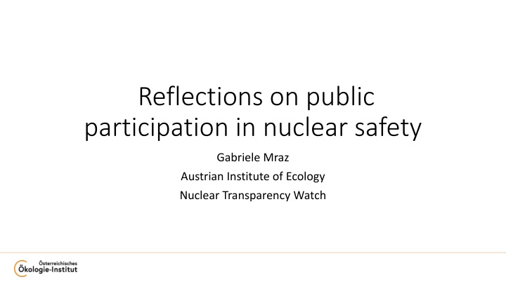 Public Participation in Nuclear Safety Reflections