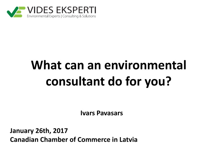 Environmental Consulting Services in Latvia and the EU