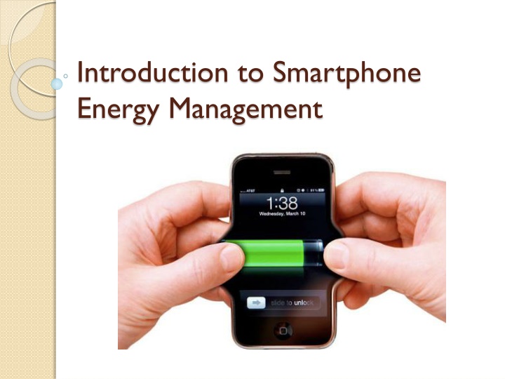 Smartphone Energy Management: Overcoming Power Limitations