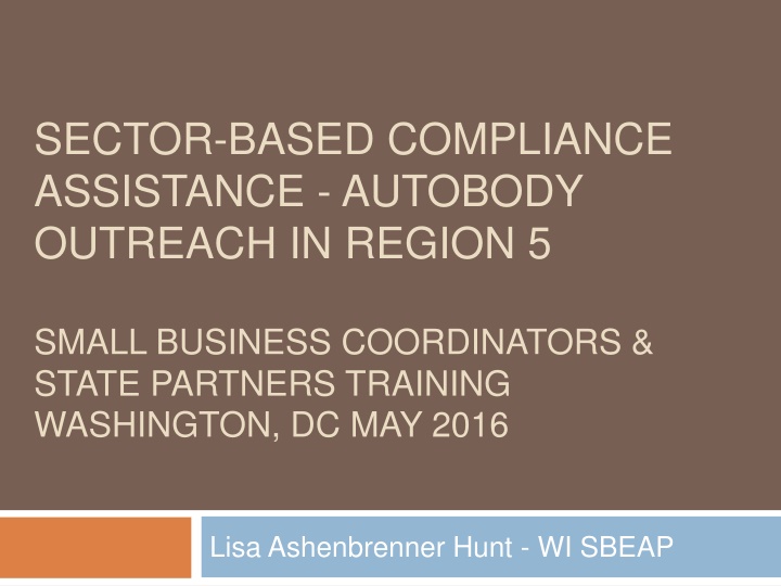 Sector-Based Compliance Assistance in Autobody Outreach