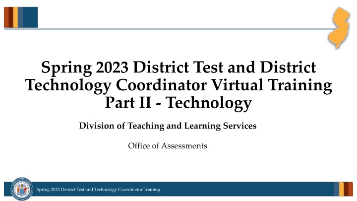 Spring 2023 District Test and Technology Coordinator Training