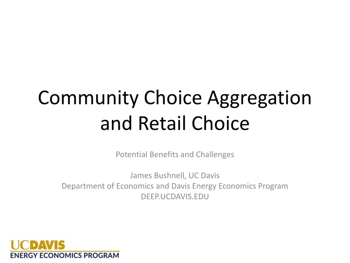 Potential Benefits and Challenges of Community Choice Aggregation