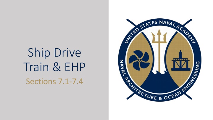 Understanding Ship Drive Train and Effective Horsepower