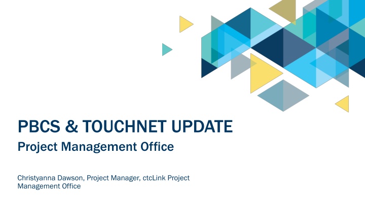pbcs touchnet update project management office n.w