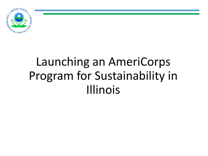 Launching an AmeriCorps Program for Sustainability in Illinois