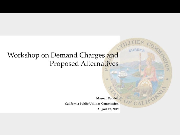 Workshop on Demand Charges and Proposed Alternatives