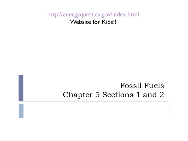 Fossil Fuels and Oil Formation