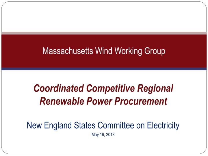 Renewable Power Procurement in New England