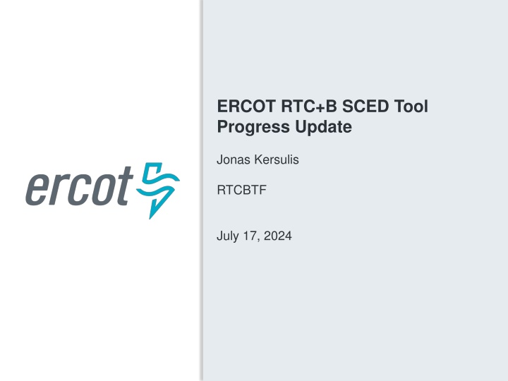 ercot rtc b sced tool progress update n.w