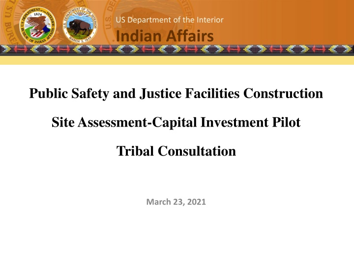 US Dept. of the Interior Indian Affairs - Public Safety & Justice Facilities Assessment