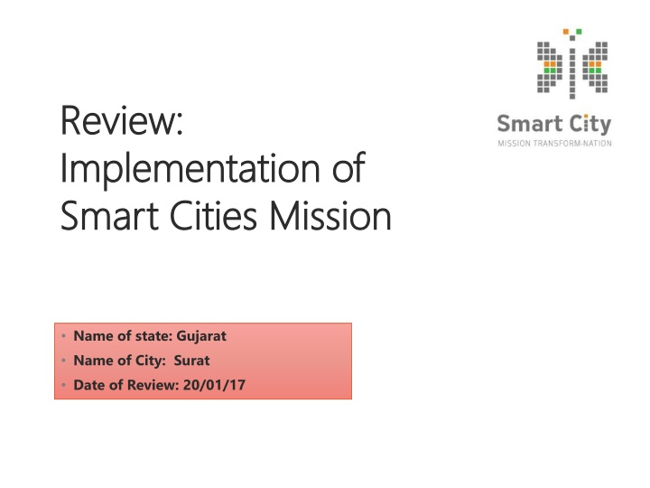 Implementation of Smart Cities Mission in Surat, Gujarat