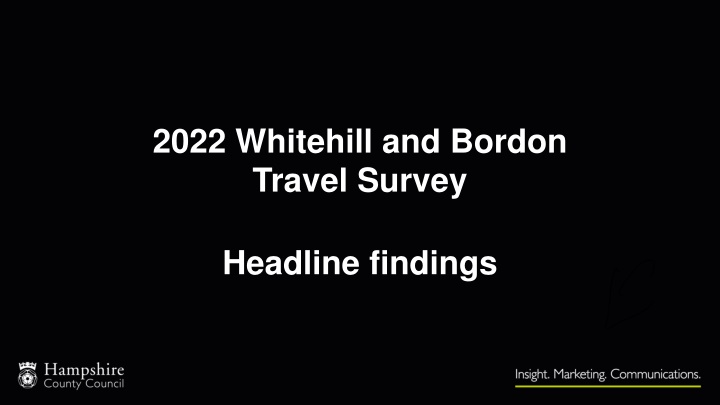 2022 Whitehill and Bordon Travel Survey Headline Findings