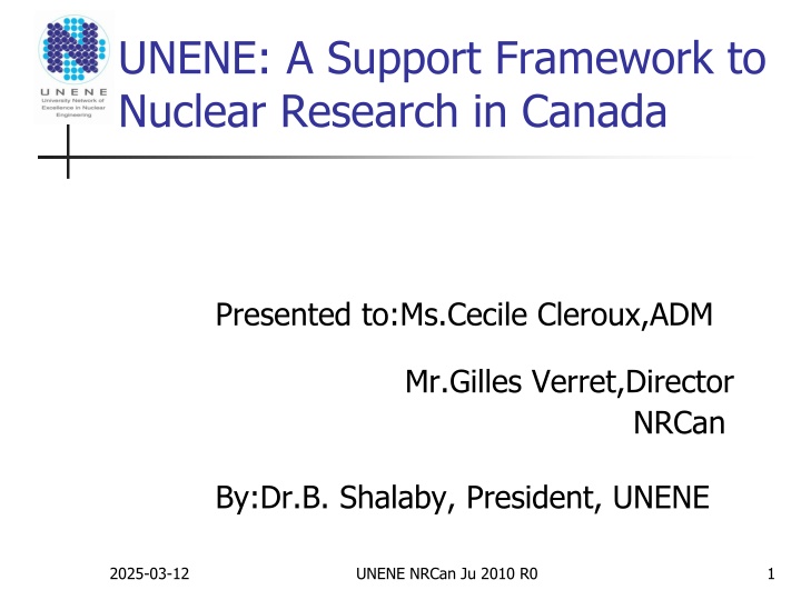 unene a support framework to nuclear research n.w