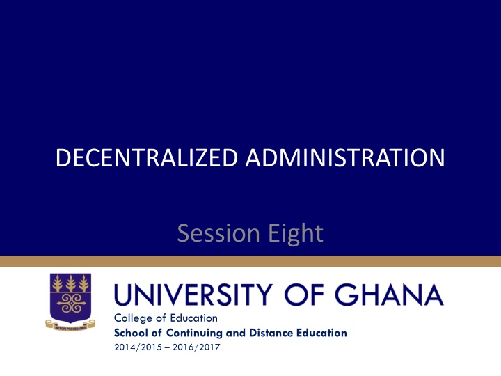 decentralized administration n.w