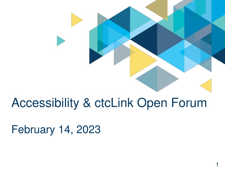 Accessibility Updates & Forum Agenda Summary