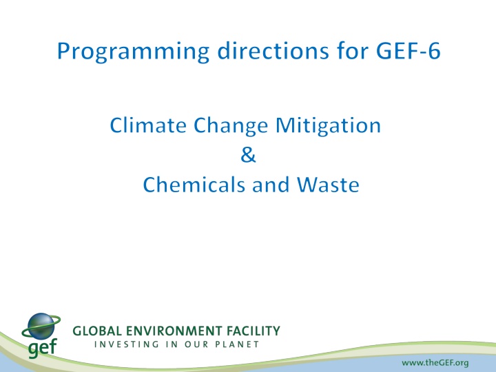 Programming Directions for GEF-6 Climate Change Mitigation