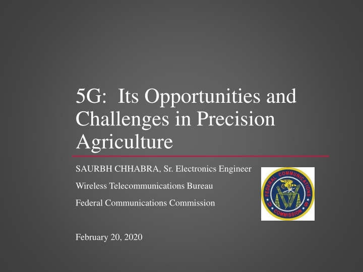 5g its opportunities and challenges in precision n.w