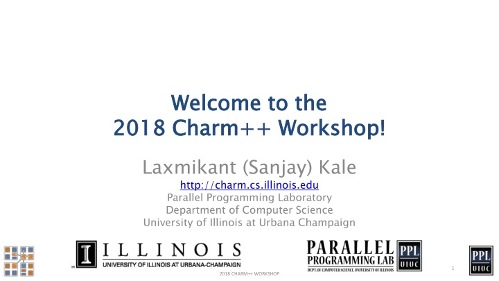 welcome to the 2018 charm workshop laxmikant n.w