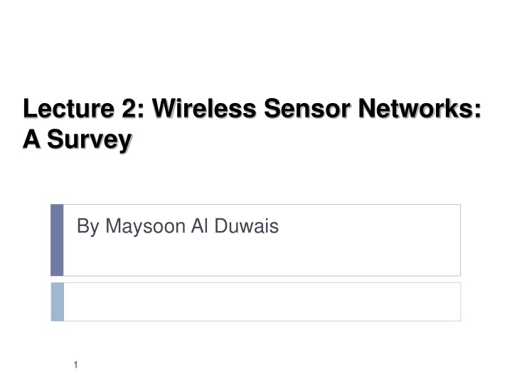 lecture 2 wireless sensor networks a survey n.w