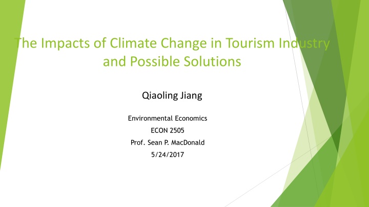 The Impacts of Climate Change in Tourism Industry and Solutions