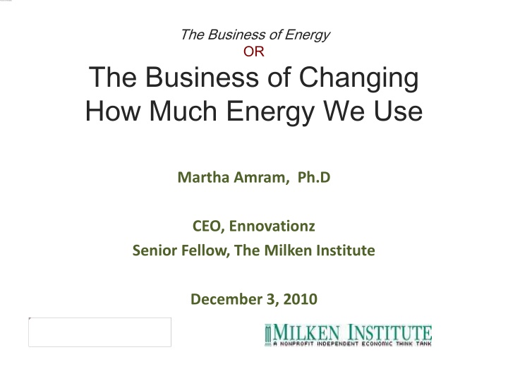 The Business of Energy: Changing How Much Energy We Use