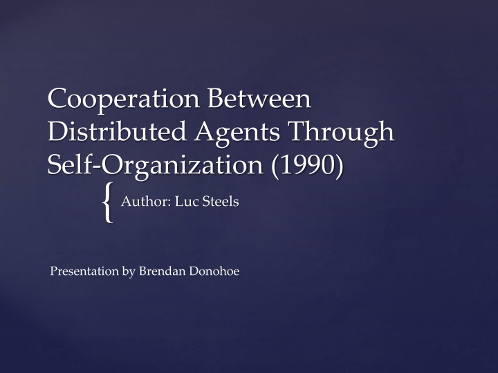 cooperation between distributed agents through n.w