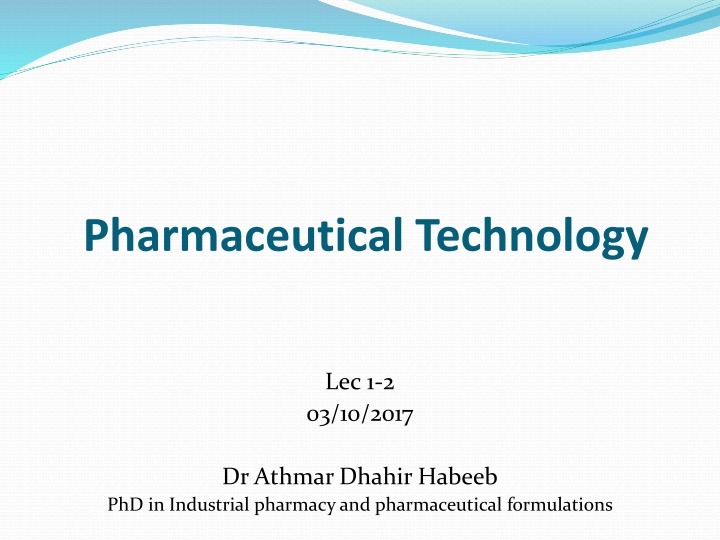 Pharmaceutical Technology Overview
