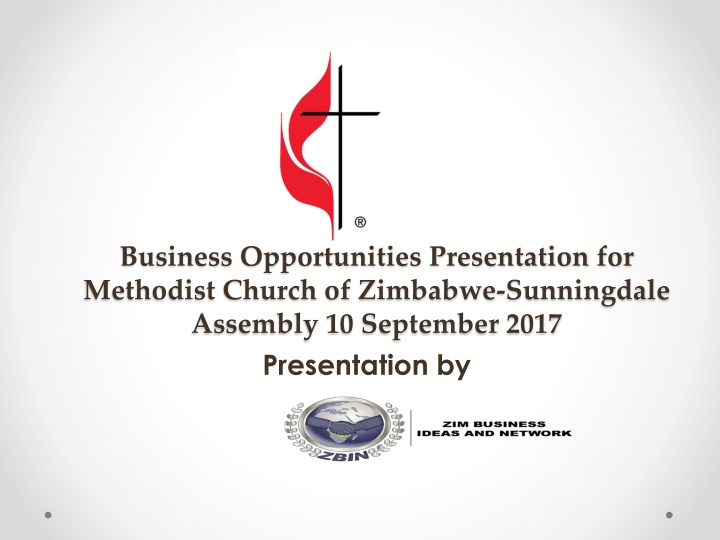 Business Opportunities for Methodist Church of Zimbabwe-Sunningdale Assembly