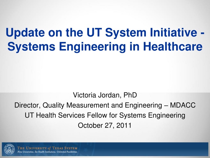 update on the ut system initiative systems n.w