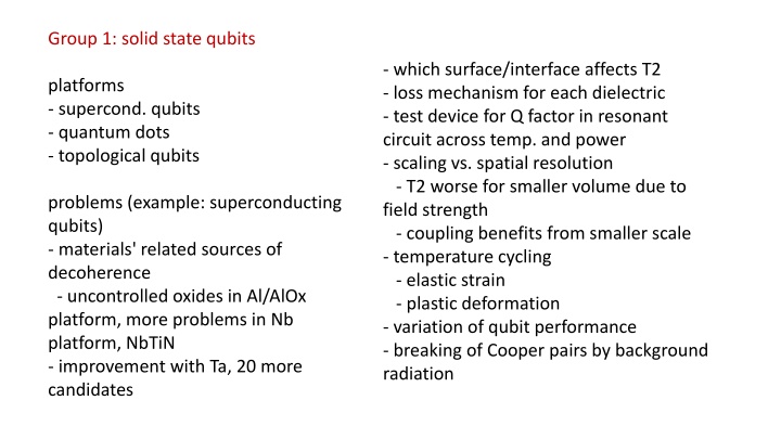 Quantum Technologies Infrastructure Discussion