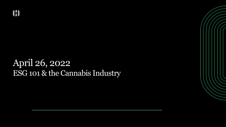 ESG 101 & the Cannabis Industry - Environmental Solutions & Legal Aspects