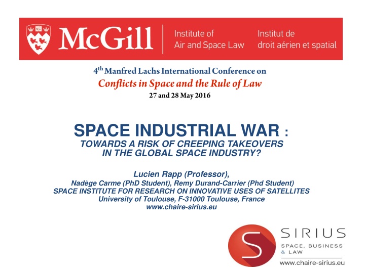 Creeping Takeovers in Global Space Industry: Risks and Challenges