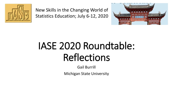 New Skills in Statistics Education: Roundtable Reflections