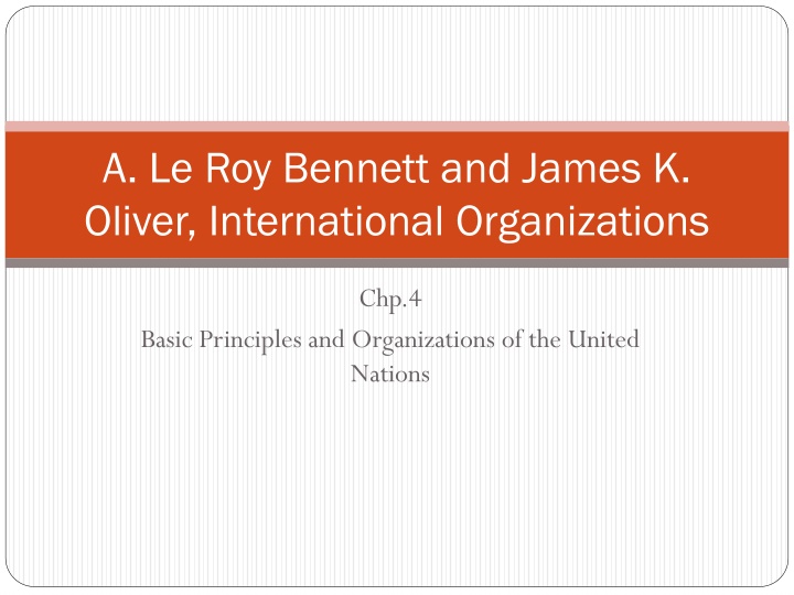 Basic Principles and Organizations of the United Nations
