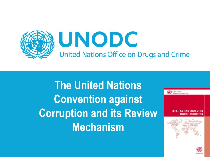 United Nations Convention Against Corruption - Overview