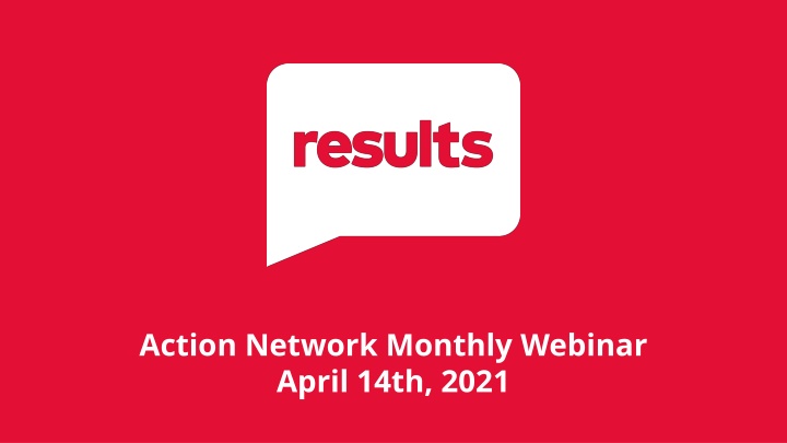 action network monthly webinar april 14th 2021 n.w