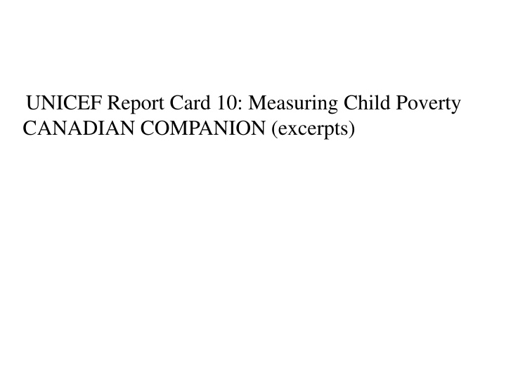 Child Poverty in Canada: a Closer Look