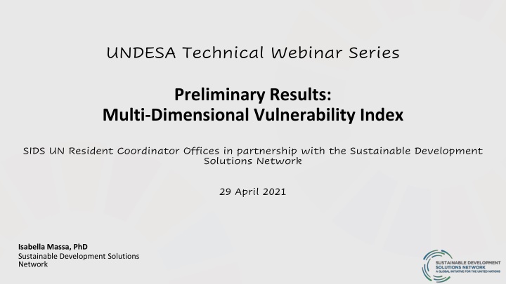 Multi-Dimensional Vulnerability Index: Preliminary Results on SIDS