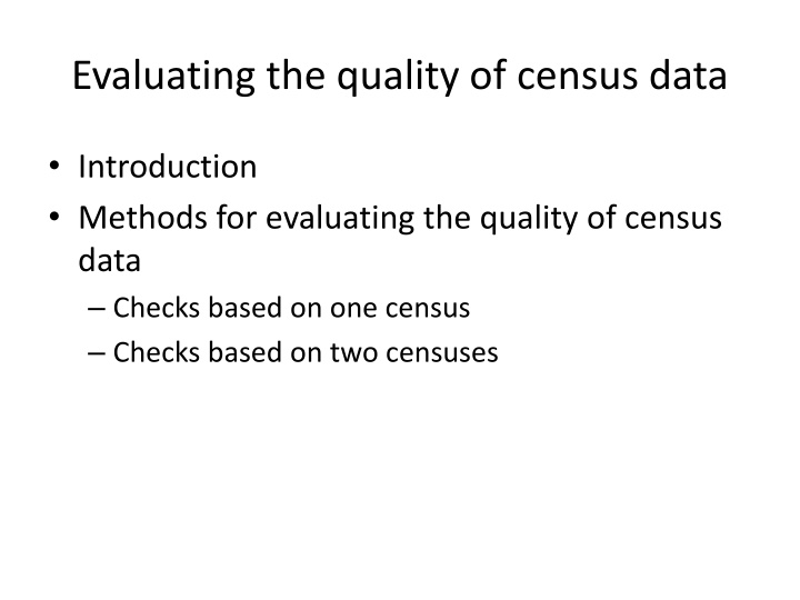 evaluating the quality of census data n.w