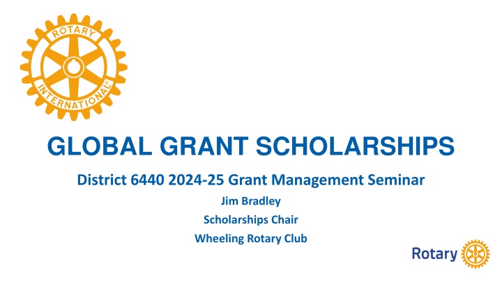 Global Grant Scholarships - District 6440 2024-25