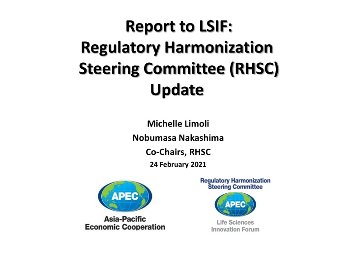 Regulatory Harmonization Steering Committee Update