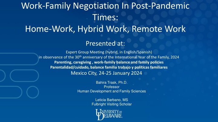 Global Work-Family Dynamics: Post-Pandemic Challenges