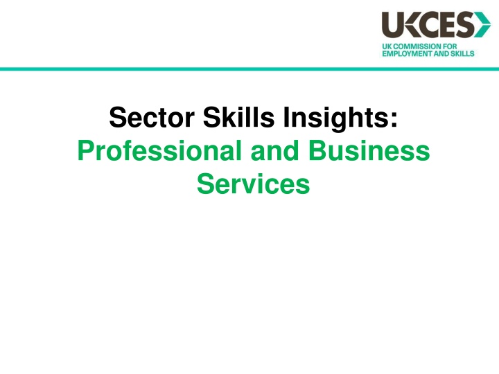 Transforming UK Skills Investment in Professional and Business Services Sector
