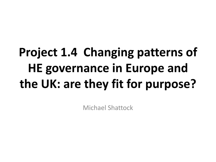 project 1 4 changing patterns of he governance n.w