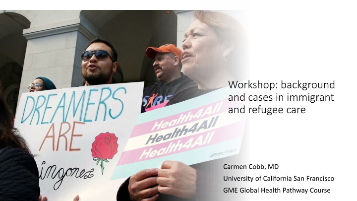 Workshop on Immigrant and Refugee Care