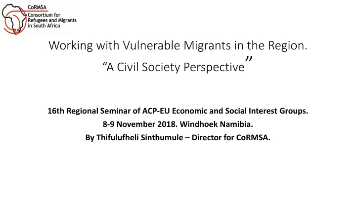 Working with Vulnerable Migrants: Civil Society Perspective